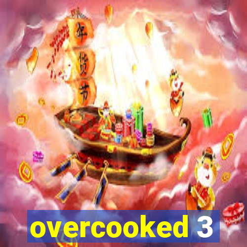 overcooked 3